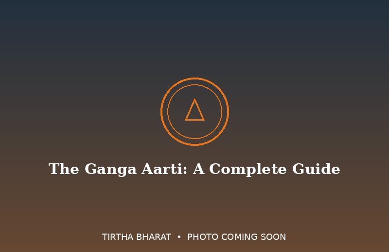 Ganga Aarti Guide