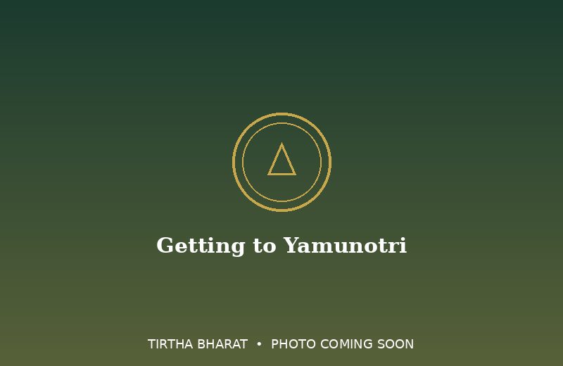 Getting to Yamunotri