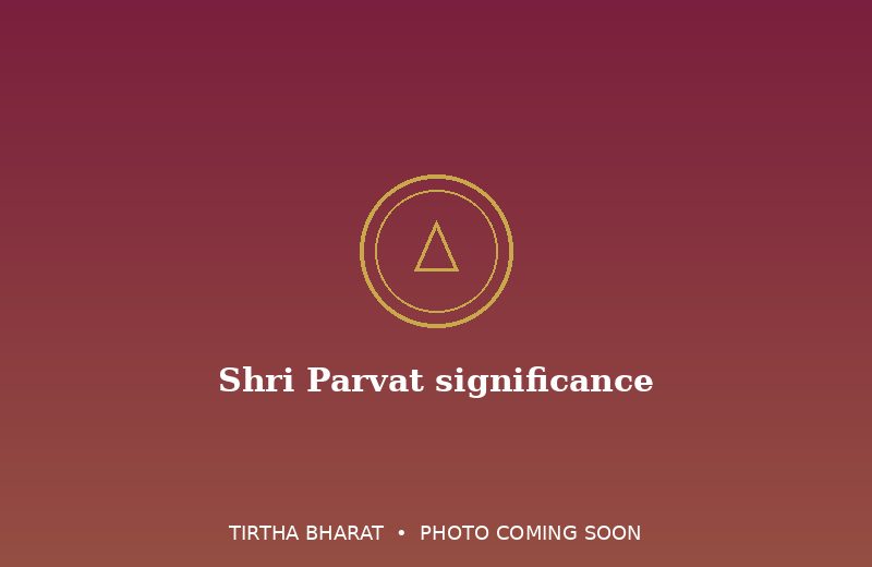 Shri Parvat significance