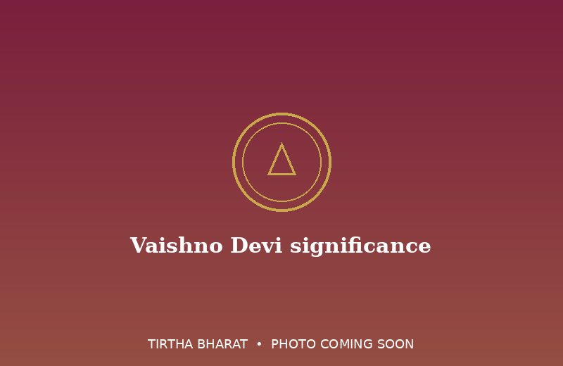 Vaishno Devi significance